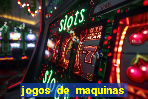 jogos de maquinas ca?a niqueis gratis para baixar