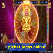 pixbet jogos online