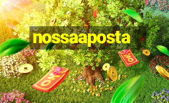 nossaaposta