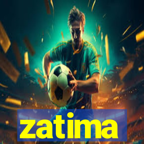 zatima