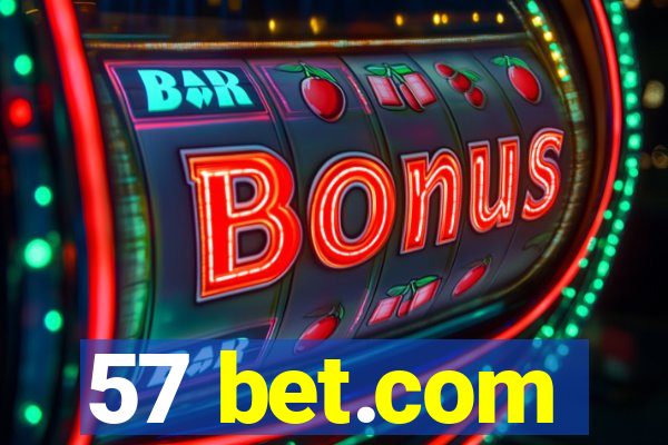 57 bet.com