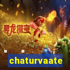 chaturvaate