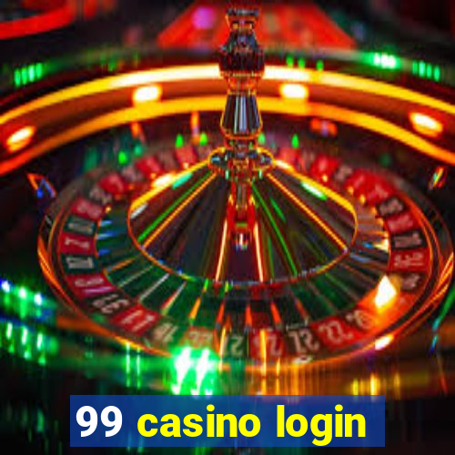 99 casino login