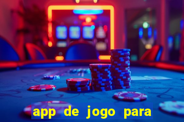 app de jogo para ganhar dinheiro