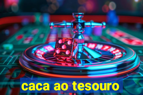 caca ao tesouro