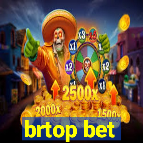 brtop bet