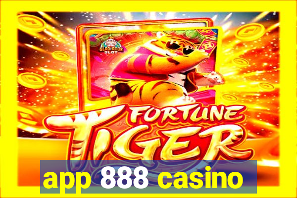 app 888 casino