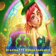 brazino777 bonus cadastro