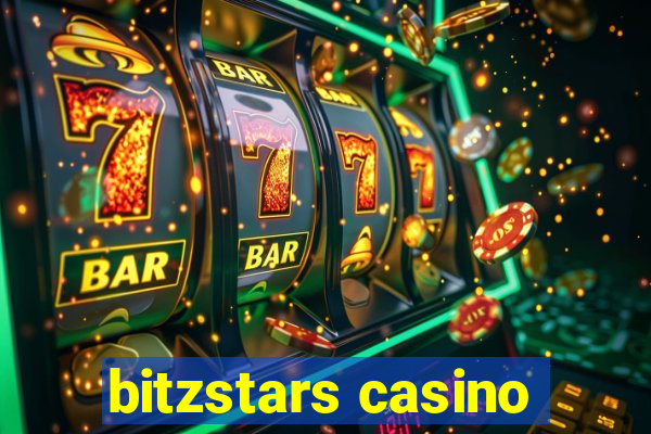 bitzstars casino