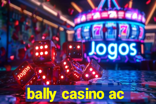 bally casino ac