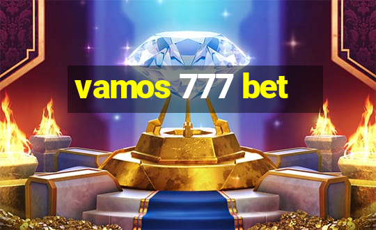 vamos 777 bet