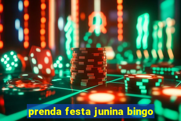 prenda festa junina bingo