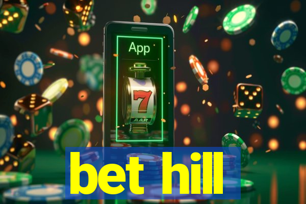 bet hill