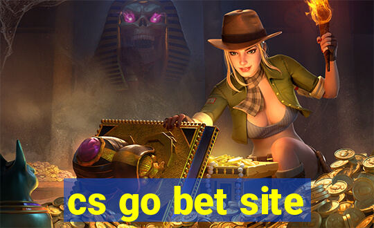 cs go bet site