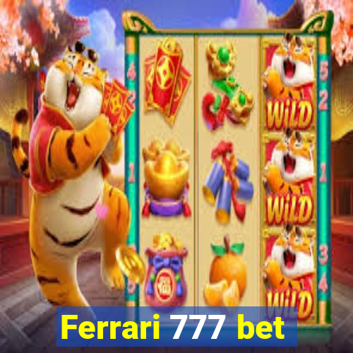 Ferrari 777 bet