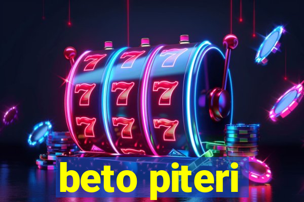 beto piteri