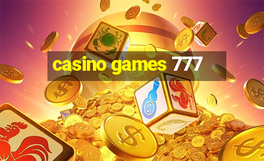 casino games 777