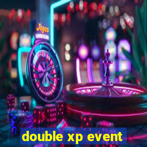 double xp event