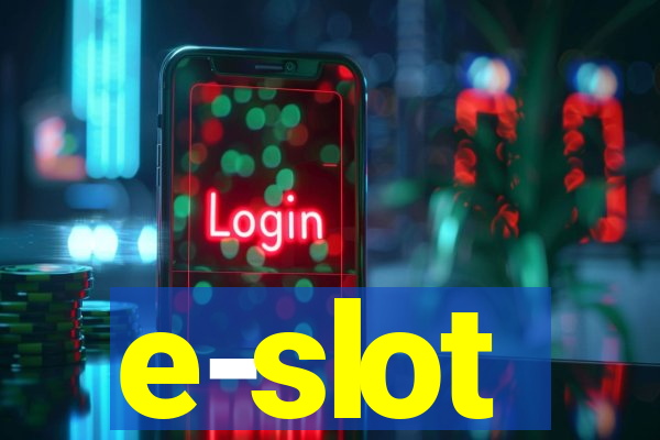 e-slot