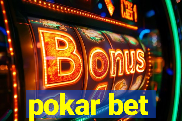 pokar bet