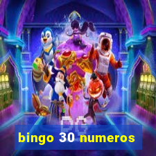 bingo 30 numeros