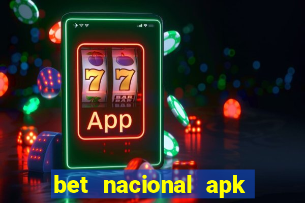 bet nacional apk download atualizado