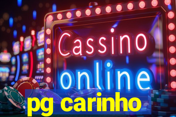 pg carinho