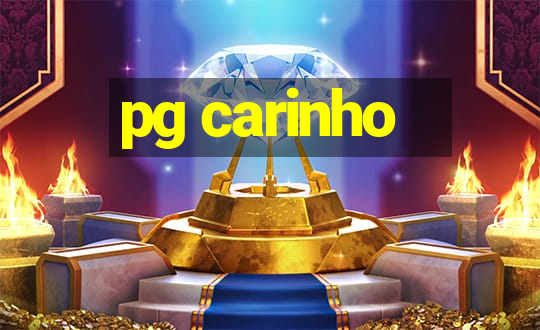 pg carinho