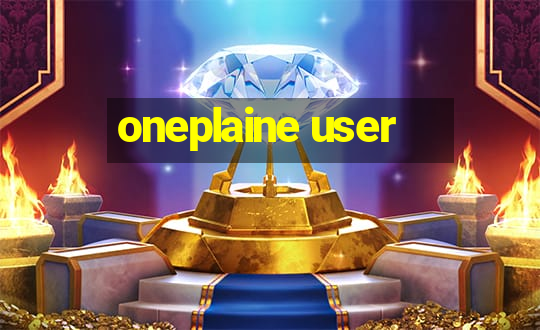 oneplaine user