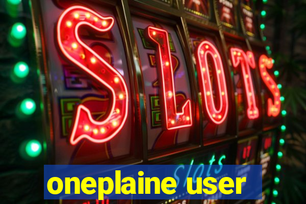 oneplaine user