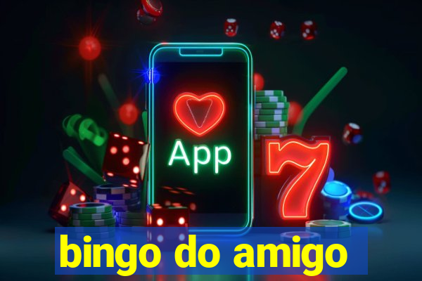 bingo do amigo