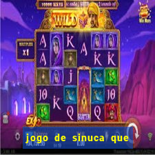 jogo de sinuca que ganha dinheiro de verdade