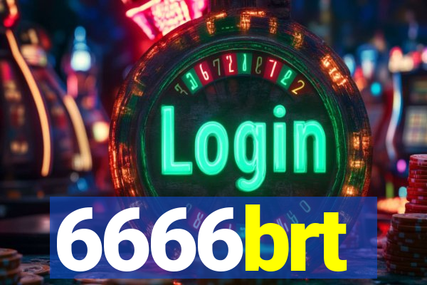 6666brt