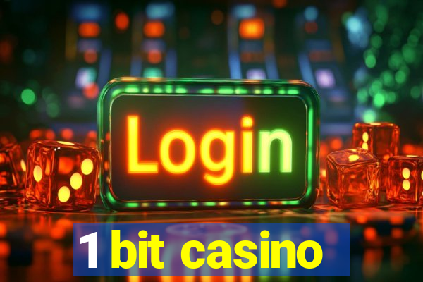 1 bit casino