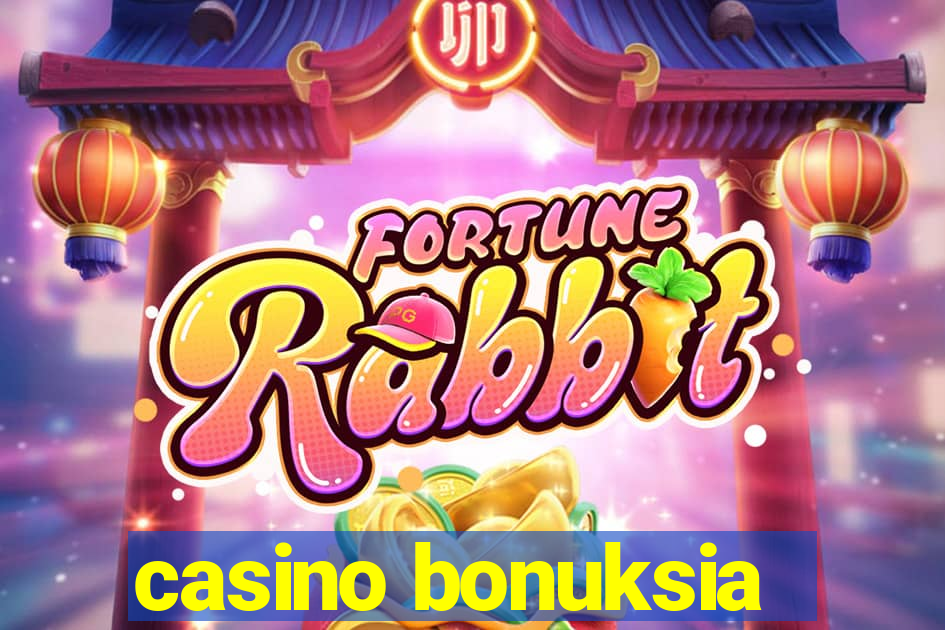 casino bonuksia