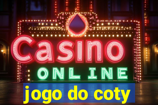 jogo do coty