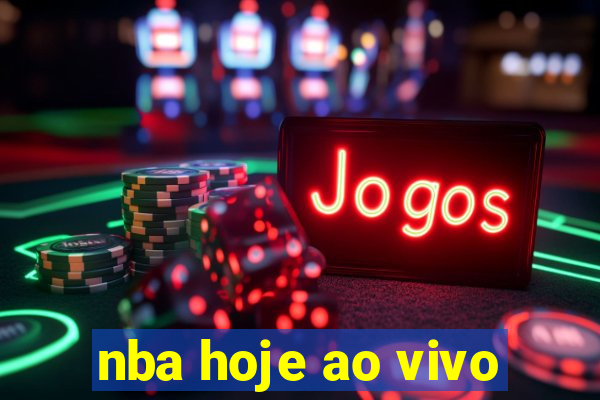 nba hoje ao vivo