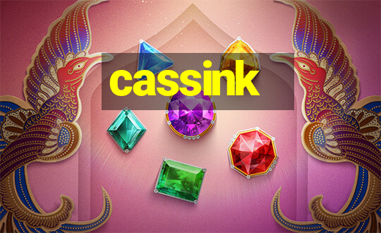 cassink