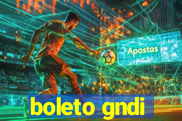 boleto gndi