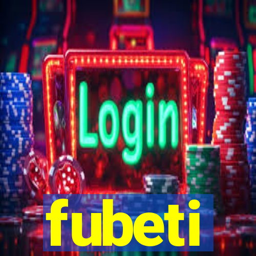 fubeti