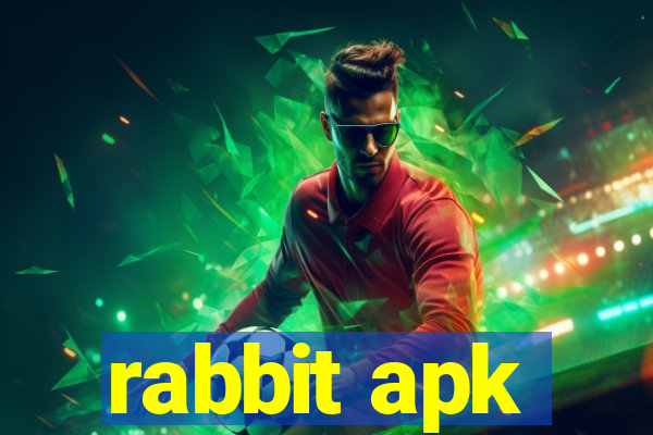 rabbit apk