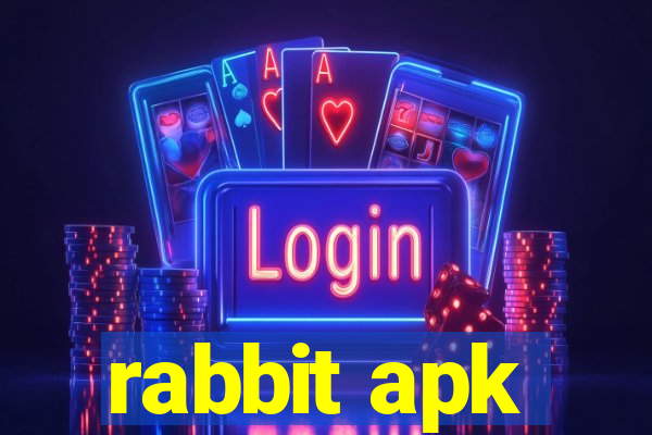 rabbit apk