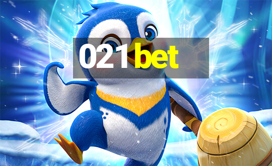 021 bet