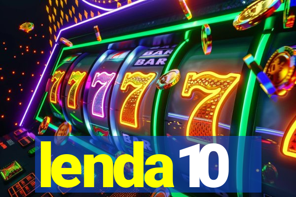 lenda10