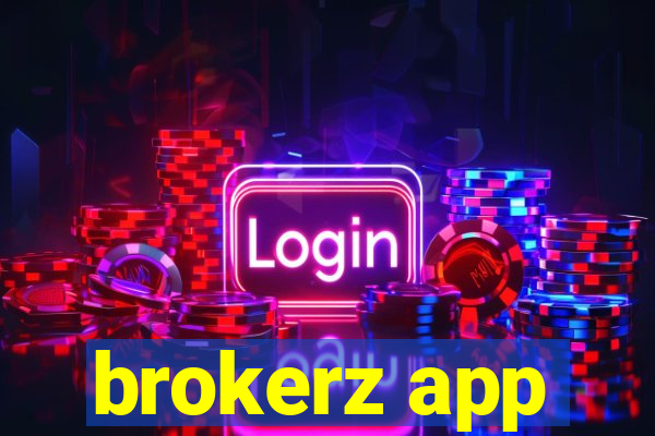 brokerz app