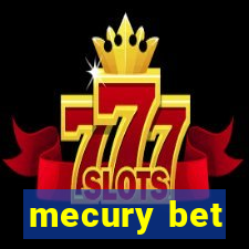 mecury bet