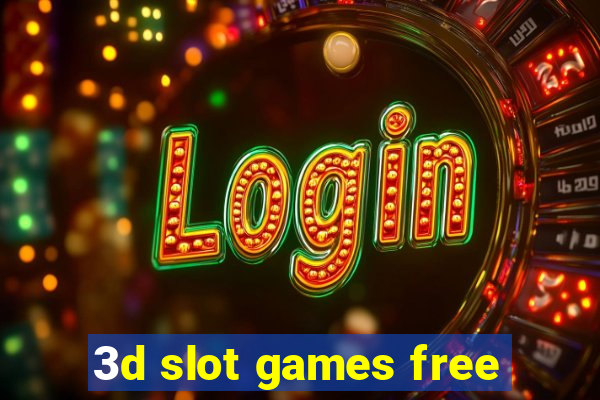 3d slot games free