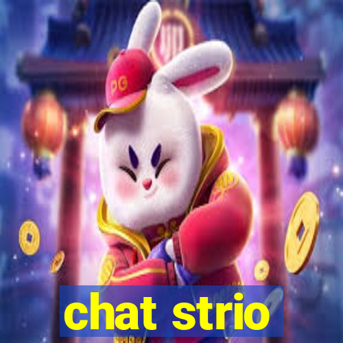 chat strio