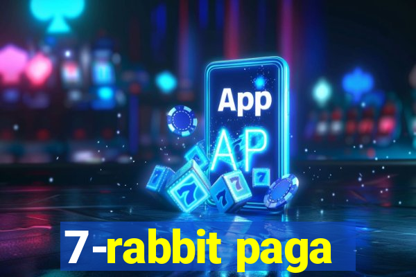 7-rabbit paga