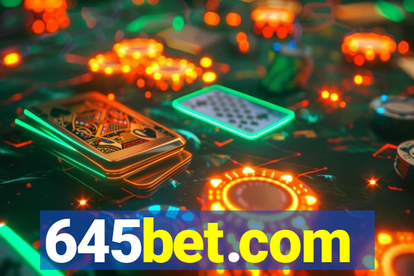 645bet.com